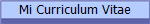 Mi Curriculum Vitae